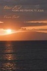 Karen Scott - Dear Lord: Poems and Prayers to Jesus