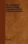 Karl Breul - The Teaching of Modern Foreign Languages