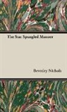 Beverley Nichols - The Star Spangled Manner