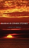 Katherine Mansfield, Katherine. Mansfield - Bliss and Other Stories