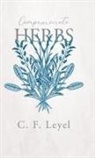 C. F. Leyel, C.f. Leyel - Compassionate Herbs