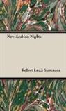 Robert Lo Stevenson, Robert Louis Stevenson - New Arabian Nights