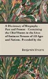 Benjamin Vincent - A Dictionary of Biography - Past and Pre