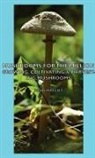 John Wright - Mushrooms for the Million - Growing, Cul
