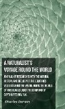 Charles Darwin - Journal of Researches Into the Natural H