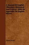 Thomas Arnold - A Manual of English Literature, Historic