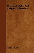 Richard F. Burton, Richard Francis Burton - Thousand Nights and a Night - Volume VII