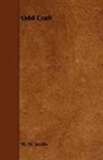 W. W. Jacobs, William Wymark Jacobs - Odd Craft