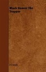 J C Lewis, J. C. Lewis - Black Beaver the Trapper