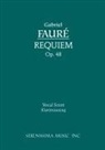 Gabriel Faure - Requiem, Op. 48 - Vocal Score