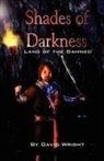 David Wright - Shades of Darkness