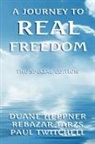 Duane Heppne, Duane Tarzs Heppne, Rebazar Tarzs, Paul Twitchell - Journey to Real Freedom