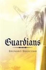 Brunard Brascomb - Guardians