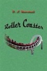 D. L. Marshall - Roller Coaster