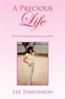 Lee Tomlinson - Precious Life