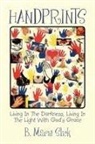 B. Marie Slick - Handprints