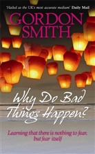 Gordon Smith, Smith Gordon - Why Do Bad Things Happen