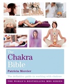 Patricia Mercier, Mercier Patricia - The Chakra Bible