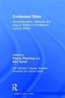 Iain McCalman, Mr. Paul A. Pickering, Mr. Paul A. Tyrrell Pickering, Paul A. Pickering, Paul A. Tyrrell Pickering, Alex Tyrrell... - Contested Sites