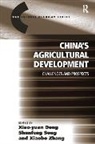 Xiao-Yuan Dong, Xiao-Yuan Song Dong, Professor Shunfeng Song, Shunfeng Song, Xiaobo Zhang - China''s Agricultural Development