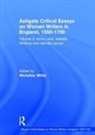 Dr. Micheline White, Micheline White, Dr. Micheline White, Micheline White - Ashgate Critical Essays on Women Writers in England, 1550-1700
