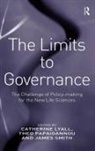 Catherine Lyall, Catherine Papaioannou Lyall, Theo Papaioannou, Papaioannou Theo, James Smith, Catherine Lyall... - Limits to Governance