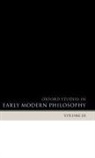 Daniel (EDT)/ Nadler Garber, Daniel Garber, Steven Nadler, Steven M Nadler, Steven M. Nadler - Oxford Studies in Early Modern Philosophy