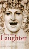 Alan H. Sommerstein - Talking About Laughter