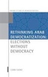 Larbi Sadiki, Sadiki Larbi - Rethinking Arab Democratization