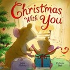 Victoria Ball, Julia Hubery, Victoria Ball - Christmas With You