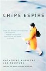 Katherine Albrecht, Liz McIntyre - Chips Espias (Spychips)