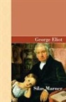 George Eliot - Silas Marner