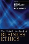 George G. Brenkert, George G. (EDT)/ Beauchamp Brenkert, Tom L. Beauchamp, George G Brenkert, George G. Brenkert - The Oxford Handbook of Business Ethics