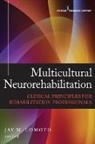 Jay M Uomoto, Jay M. Uomoto, Jay M./ Wong Uomoto, Tony M. Wong - Multicultural Neurorehabilitation