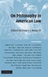 Prof. Francis J. Mootz, Francis J. Mootz III, Francis J. (Samuel Weiss Distinguished Mootz III, Francis J. Mootz, Prof. Francis J. Mootz, Francis J. Mootz III... - On Philosophy in American Law