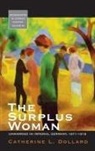 Catherine Dollard, Catherine L Dollard, Catherine L. Dollard, Catherine Leota Dollard - Surplus Woman