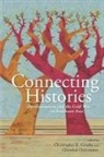 Christopher E. Ostermann Goscha, Christopher Ostermann Goscha, Christopher Goscha, Christopher E Goscha, Christopher E. Goscha, Christian Ostermann... - Connecting Histories