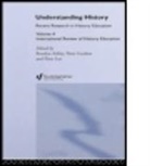 Ros Ashby, Rosalyn/ Gordon Ashby, Peter Gordon, Peter Lee, Ros Ashby, Ashby Ros... - Understanding History, Recent Research in History Education