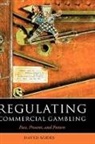 David Miers, David (Professor of Law Miers - Regulating Commercial Gambling