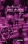 Alan Cribb, Alan (Centre for Public Policy Research Cribb - Health and the Good Society