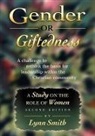 Lynn Smith - Gender Or Giftedness