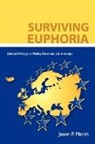 Jason P. Marsh - Surviving Euphoria: Selected Writings on