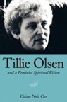 Elaine Neil Orr - Tillie Olsen and a Feminist Spiritual VI