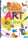 Fiona Watt, Fiona Watt Watt, Various - Complete Book of Art Ideas
