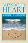 Connie Bunch - Bless Your Heart