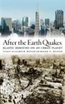 Roger G. Bilham, Roger G. (Professor of Geology Bilham, Bilham Roger G., Susan Elizabeth Hough, Susan Elizabeth (Scientist Hough, Susan Elizabeth/ Bilham Hough... - After The Earth Quakes