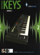 Simon Pitt, Simon Troup, Jeremy Ward - Rockschool, Band Based Keys: Rockschool Band Based Keys Grade 2