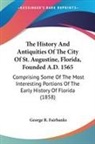 George R. Fairbanks - The History and Antiquities of the City