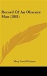 Mary Lowell Putnam - Record of an Obscure Man (1861)