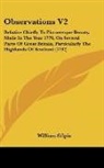 William Gilpin - Observations V2: Relative Chiefly to Pic